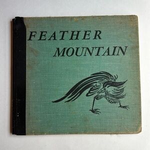 Vintage Feather Mountain by Elisabeth Olds Hardcover Book